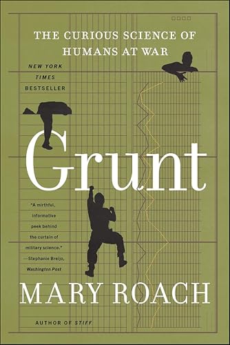 Grunt: The Curious Science of Humans at War book cover