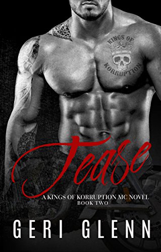 Tease (Kings of Korruption MC #2) book cover