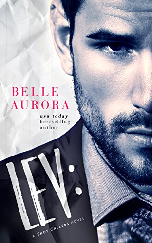 Lev (Shot Callers, #1) book cover