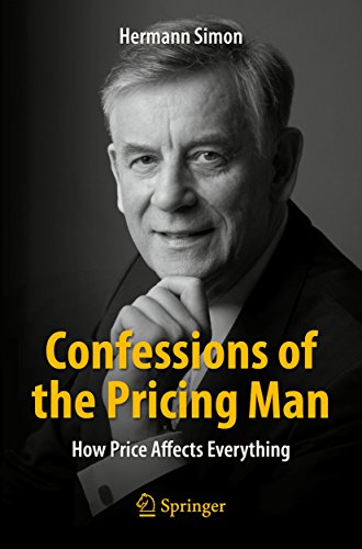 Confessions of the Pricing Man: How Price Affects Everything book cover