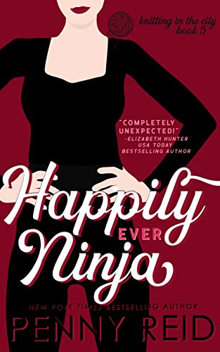 Happily Ever Ninja (Knitting in the City, #5) book cover