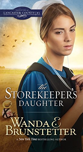 The Storekeeper's Daughter (Daughters of Lancaster County, #1) book cover