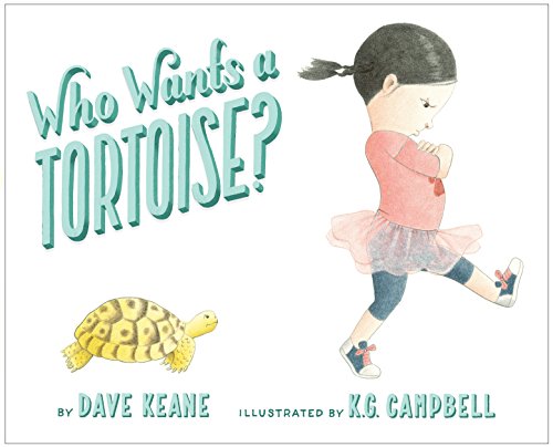 Who Wants a Tortoise? book cover