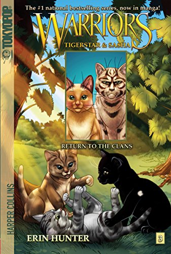 Return to the Clans (Warriors Manga: Tigerstar & Sasha, #3) book cover