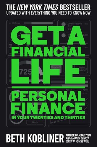 Get a Financial Life: Personal Finance in Your Twenties and Thirties book cover
