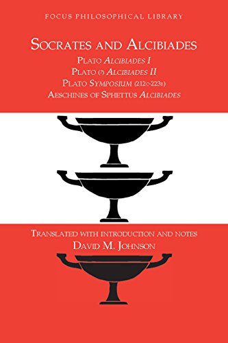 Socrates and Alcibiades: Four Texts: Plato's Alcibiades 1-2, Symposium 212c-223a, Aeschines' Alcibiades book cover