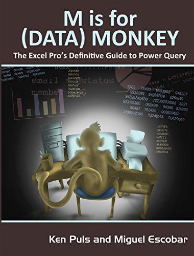 M Is for (Data) Monkey: A Guide to the M Language in Excel Power Query book cover