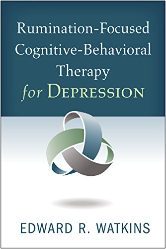 Rumination-Focused Cognitive-Behavioral Therapy for Depression book cover