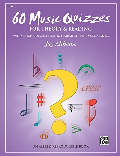 60 Music Quizzes for Theory and Reading: One-Page Reproducible Tests to Evaluate Student Musical Skills, Comb Bound Book & Data CD book cover