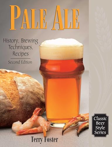 Pale Ale: History, Brewing Techniques, Recipes book cover