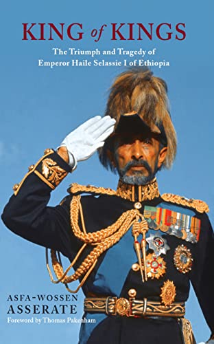 King of Kings: The Triumph and Tragedy of Haile Selassie I book cover