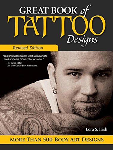 Great Book of Tattoo Designs, Revised Edition: More than 500 Body Art Designs book cover
