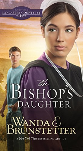 The Bishop's Daughter (Daughter of Lancaster County, #3) book cover