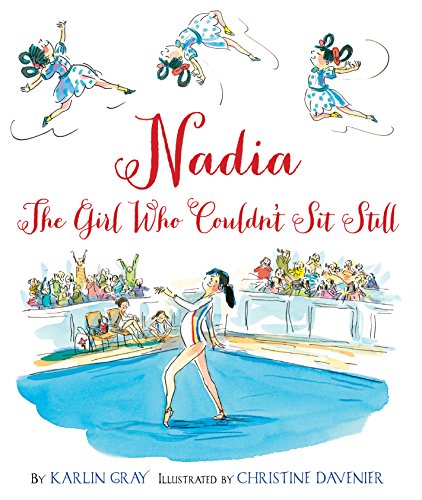Nadia: The Girl Who Couldn’t Sit Still book cover