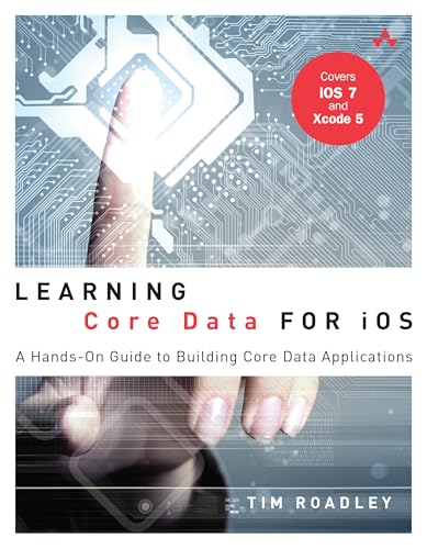 Learning Core Data for IOS: A Hands-On Guide to Building Core Data Applications book cover