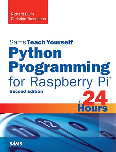 Python Programming for Raspberry Pi, Sams Teach Yourself in 24 Hours book cover