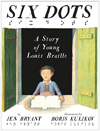 Six Dots: A Story of Young Louis Braille book cover