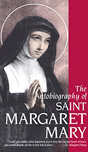 The Autobiography of St. Margaret Mary book cover