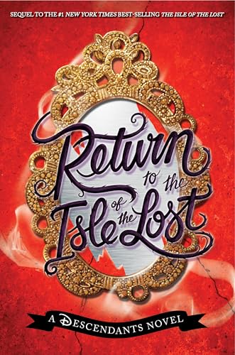 The Isle of the Lost (Descendants, #1) book cover