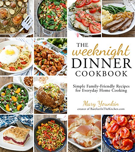The Weeknight Dinner Cookbook: Simple Family-Friendly Recipes for Everyday Home Cooking book cover