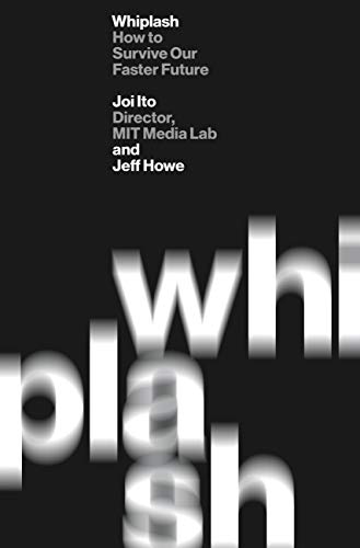 Whiplash: How to Survive Our Faster Future book cover