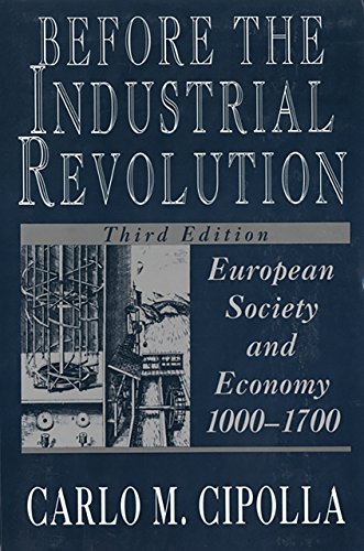 Before the Industrial Revolution: European Society and Economy, 1000-1700 book cover