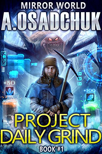 Project Daily Grind (Mirror World, #1) book cover