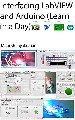 Interfacing LabVIEW and Arduino using LINX: Learn in a day book cover