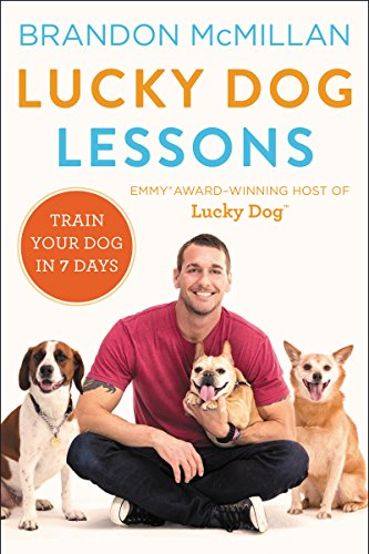 Lucky Dog Lessons: Train Your Dog in 7 Days book cover
