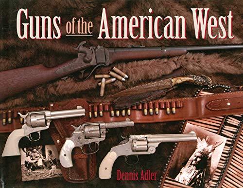 Guns of the American West book cover