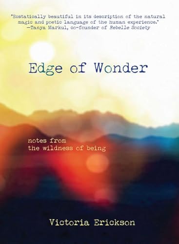 Edge of Wonder: Notes from the Wildness of Being book cover