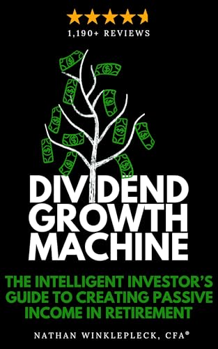 Dividend Growth Machine: How to Supercharge Your Investment Returns With Dividend Stocks (Dividend Investing) book cover