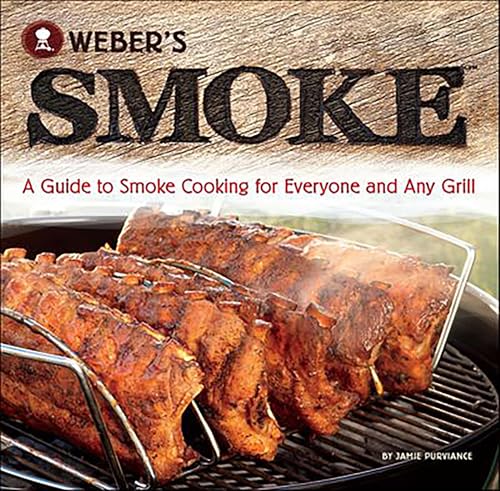 Weber's Smoke: A Guide to Smoke Cooking for Everyone and Any Grill book cover
