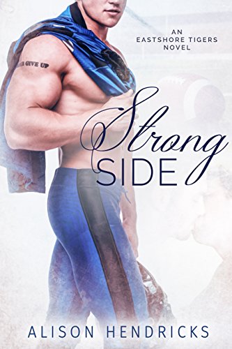 Strong Side (Eastshore Tigers, #1) book cover