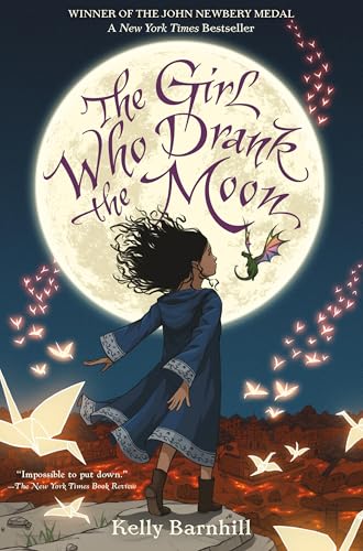 The Girl Who Drank the Moon (Winner of the 2017 Newbery Medal) book cover
