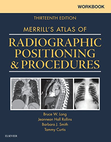 Workbook for Merrill's Atlas of Radiographic Positioning and Procedures book cover