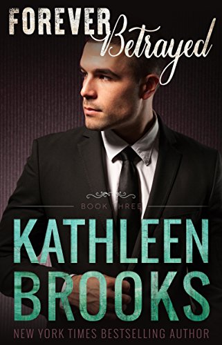 Forever Betrayed (Forever Bluegrass, #3) book cover