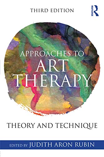 Approaches to Art Therapy: Theory and Technique book cover