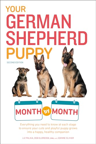 Your German Shepherd Puppy Month by Month, 2nd Edition book cover
