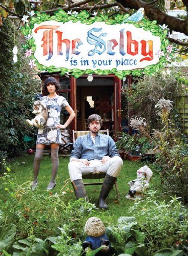 The Selby is in Your Place book cover