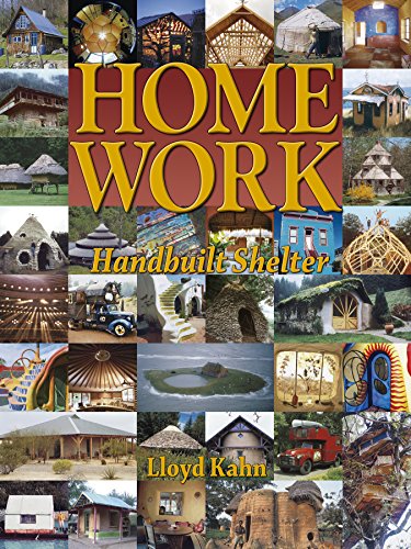 Home Work: Handbuilt Shelter book cover