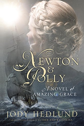 Newton and Polly: A Novel of Amazing Grace book cover