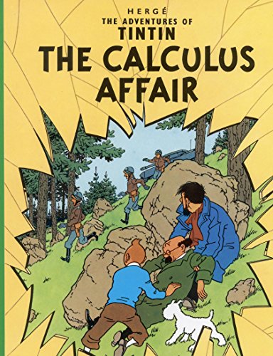 The Calculus Affair (Tintin, #18) book cover