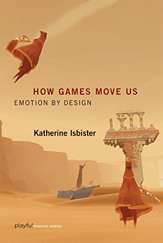 How Games Move Us: Emotion by Design book cover