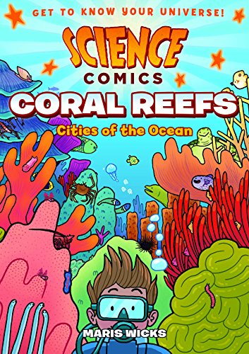 Science Comics: Coral Reefs: Cities of the Ocean book cover