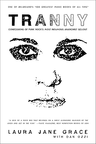 Tranny: Confessions of Punk Rock's Most Infamous Anarchist Sellout book cover