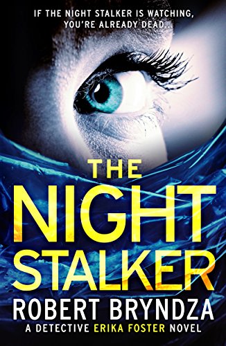 The Night Stalker (Detective Erika Foster, #2) book cover
