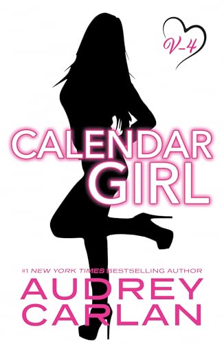 Calendar Girl: Volume Four book cover