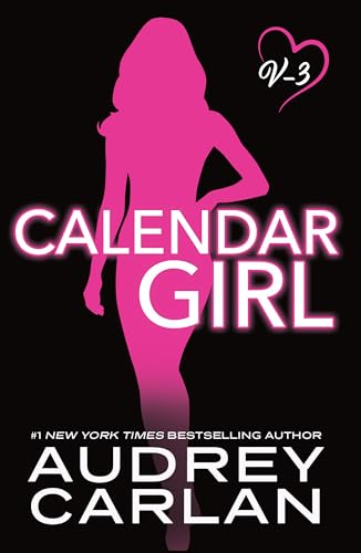 Calendar Girl: Volume Three book cover