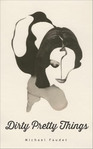 Dirty Pretty Things book cover